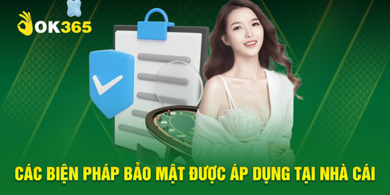 Các phương thức bảo mật được OK365 áp dụng